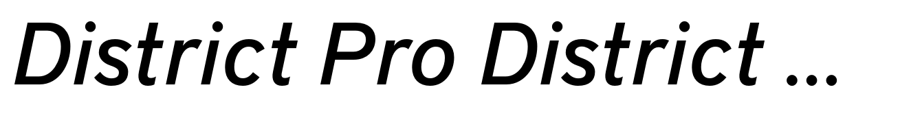 District Pro District Medium Italic